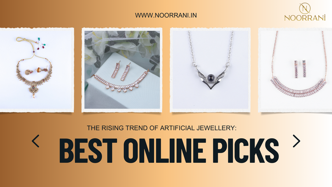 The Rising Trend of Artificial Jewellery: Best Online Picks