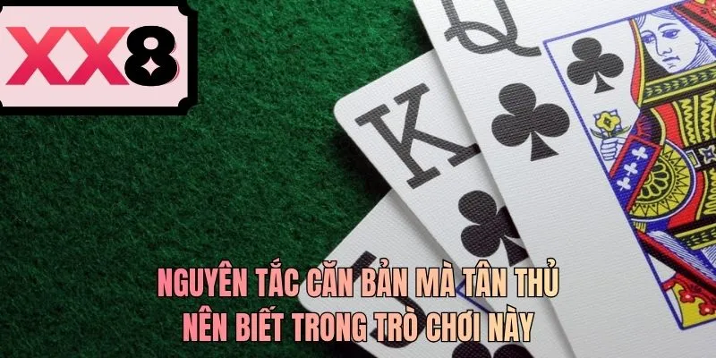 Nguyên tắc căn bản mà tân thủ nên biết trong trò chơi này